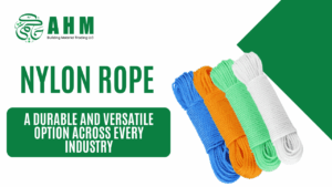 Nylon Rope: A Durable and Versatile Option across Every Industry